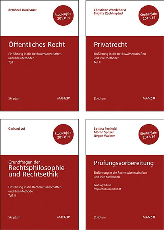 Einführung in die Rechtswissenschaften und ihre Methoden Prüfungsvorbereitung, Teil I, Teil II, Teil III für das Studienjahr 2013/14