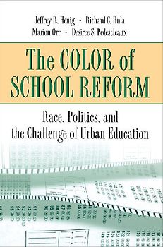 The Color of School Reform