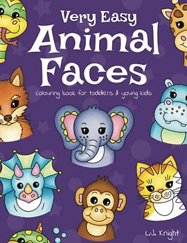 Very Easy Animal Faces Colouring Book for Toddlers and Young Kids: 30 Cute and Simple Animal Portrait Colouring Pages for Small Children and Preschoolers