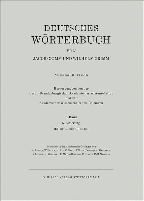 Grimm, Dt. Wörterbuch Neubearbeitung