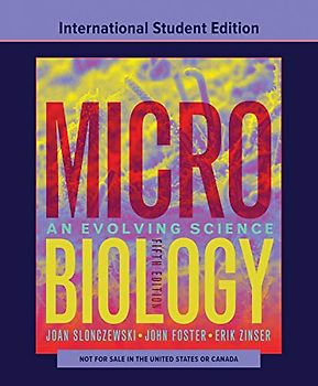 Microbiology - An Evolving Science with Ebook, Smartwork5, Animations, eTopics and eAppendices