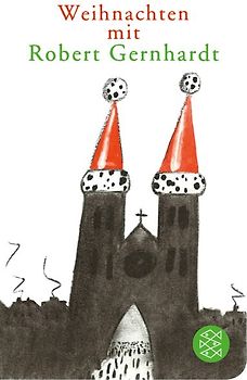 Weihnachten mit Robert Gernhardt
