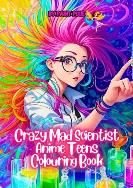 Crazy Mad Scientist Anime Teens Colouring Book