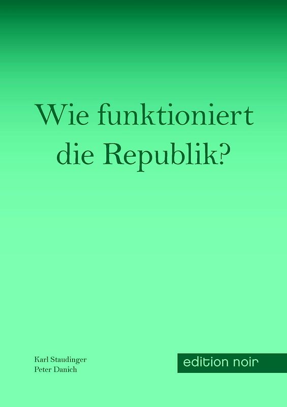 Wie funktioniert die Republik?