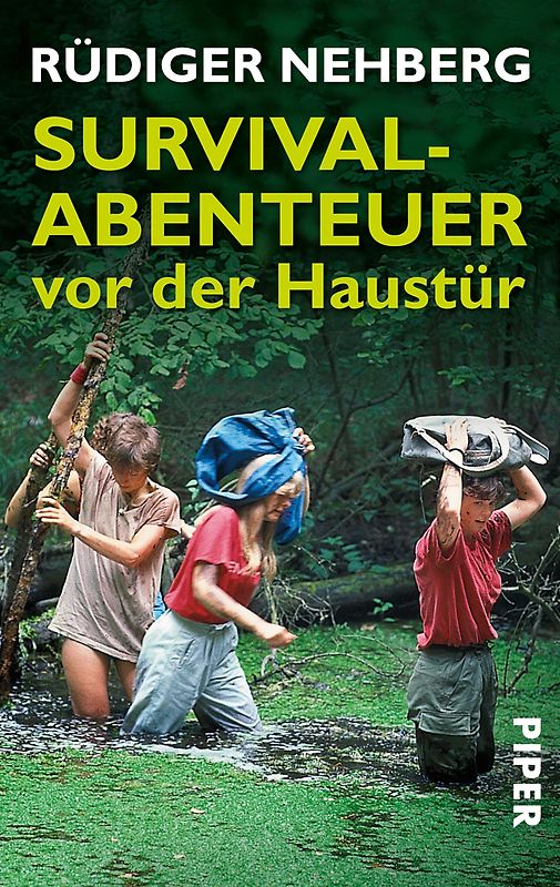 Survival-Abenteuer vor der Haustür