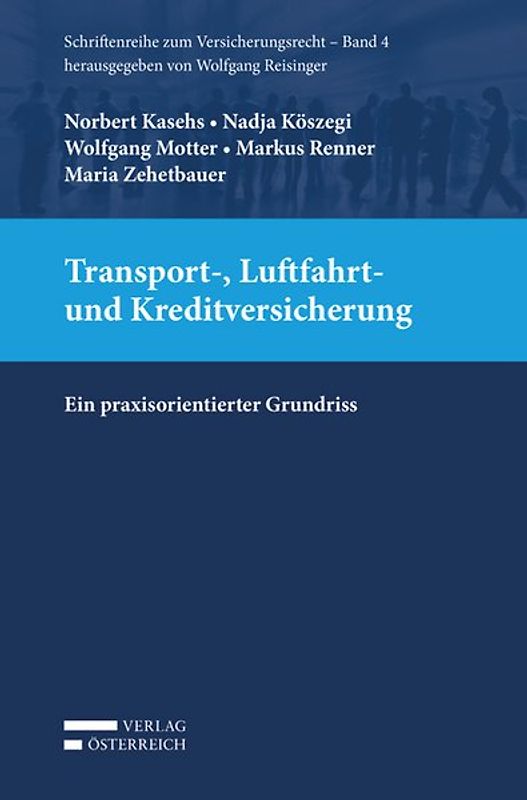 Die Transport-, Luftfahrt- und Kreditversicherung