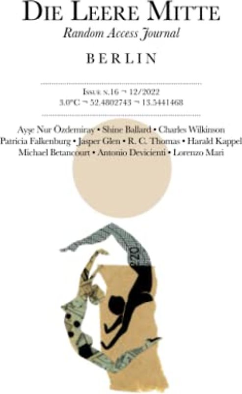 Die Leere Mitte: Issue 16 – 2022