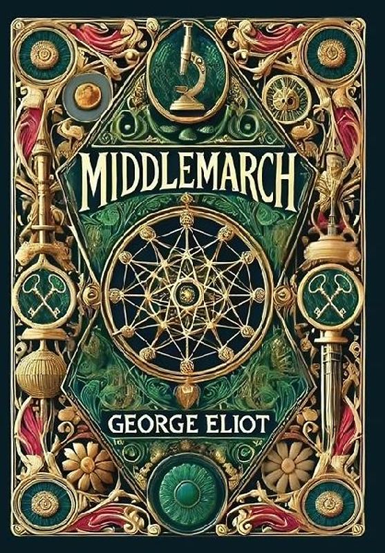 Middlemarch (Collector's Edition) (Laminated Hardback with Jacket)