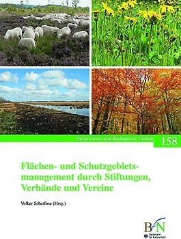 Flächen- und Schutzgebietsmanagement durch Stiftungen, Verbände und Vereine