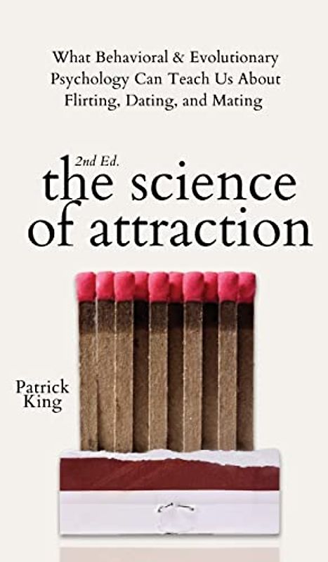 The Science of Attraction