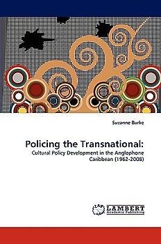 Policing the Transnational: