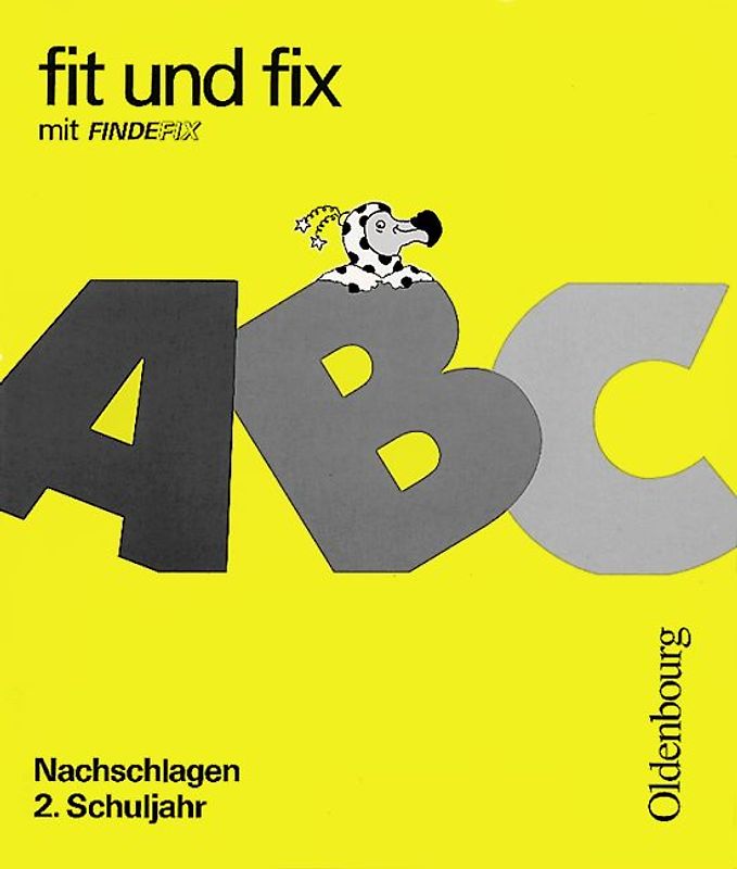 Fit und fix mit Findefix / 2. Schuljahr - Nachschlagen