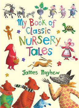 My Book of Classic Nursery Tales