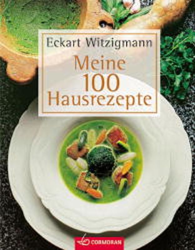 Meine 100 Hausrezepte. Für alle Lebensbereiche: Entschlüsselt alle Symbole, Embleme, Kurzzeichen, Zahlenkombinationen