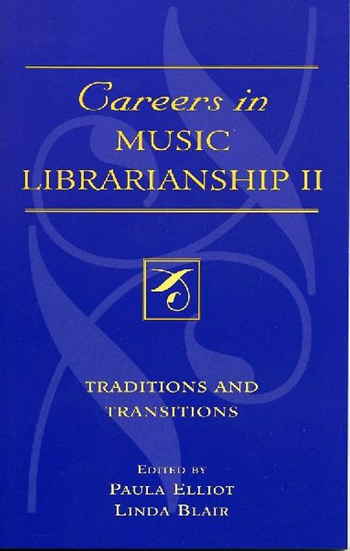 Careers in Music Librarianship II