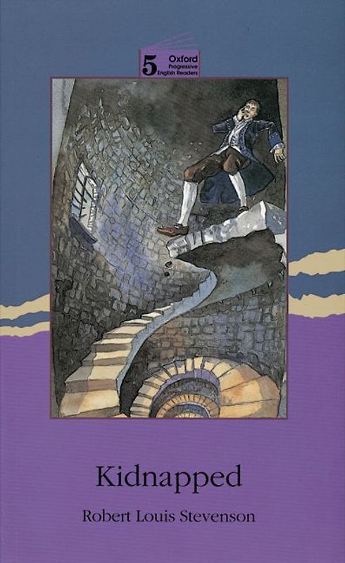 Oxford Progressive English Readers / 10. Schuljahr, Stufe 2 - Kidnapped