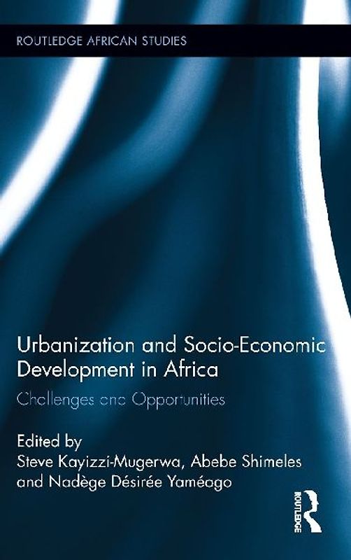 Urbanization and Socio-Economic Development in Africa