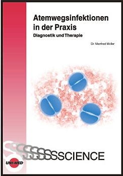 Atemwegsinfektionen in der Praxis