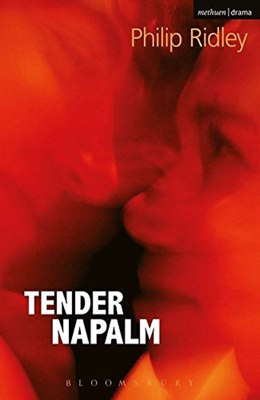 Tender Napalm (Modern Plays)