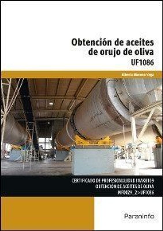 Obtención de aceites de orujo de oliva