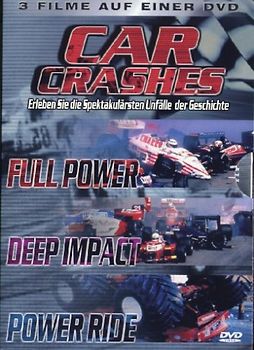 Car Crashes - Full Power / Deep Impact / Power Ride DVD