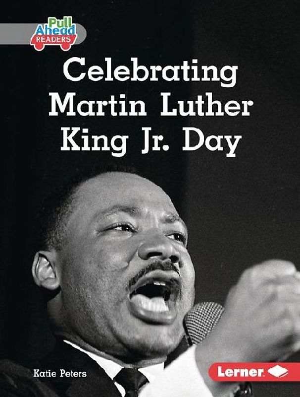 Celebrating Martin Luther King Jr. Day
