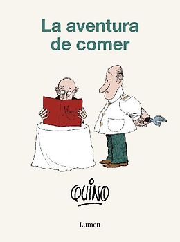 La Aventura de Comer / The Adventure of Eating