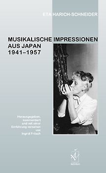 Musikalische Impressionen aus Japan 1941–1957