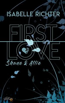 First Love: Shane & Allie
