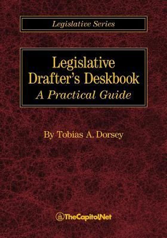 Legislative Drafter's Deskbook