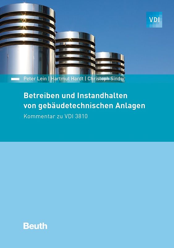 Betreiben und Instandhalten von gebäudetechnischen Anlagen - Buch mit E-Book