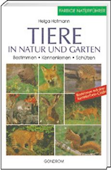 Tiere in Natur und Garten
