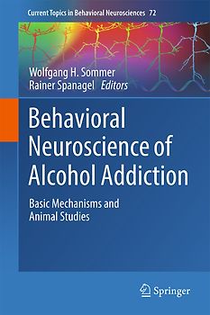 Behavioral Neuroscience of Alcohol Addiction