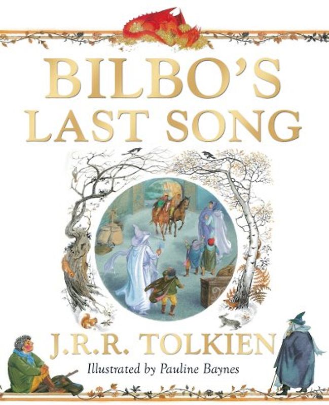 Bilbo's Last Song - Tolkien, J R R