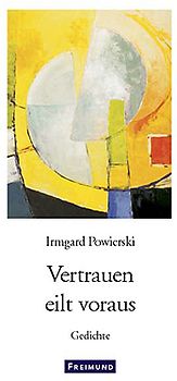 Vertrauen eilt voraus