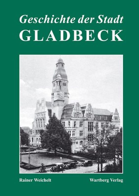 Geschichte der Stadt Gladbeck