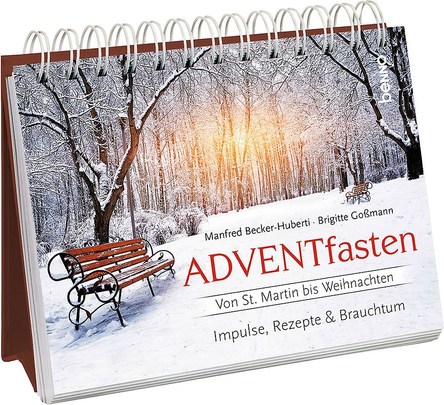 ADVENTfasten. Von St. Martin bis Weihnachten