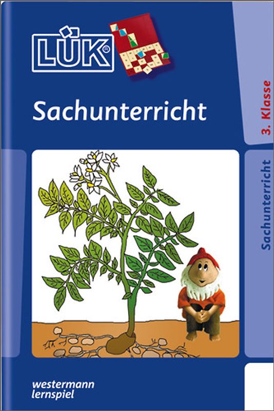 LÜK. Sachunterricht, Erdkunde und Geschichte / Sachunterricht: 3. Klasse