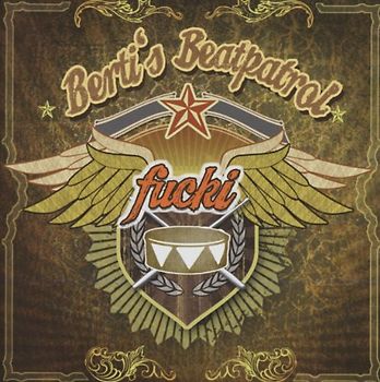 Berti'S Beatpatrol - Fucki