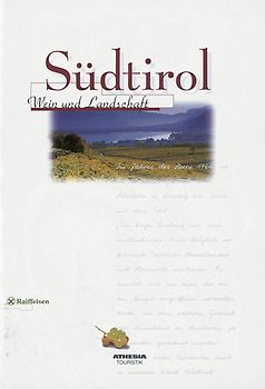 Südtirol Wein und Landschaft
