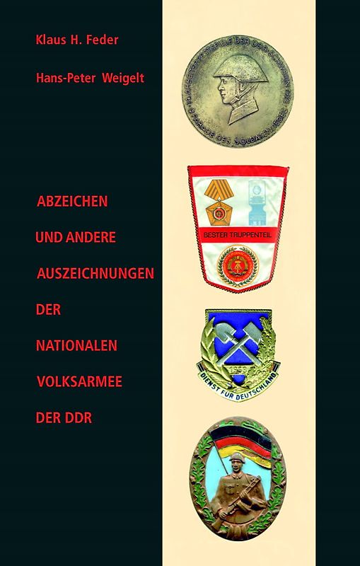 Abzeichen und andere Auszeichnungen der Nationalen Volksarmee der DDR