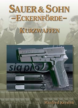 Sauer & Sohn, Eckernförde Kurzwaffen Band 4