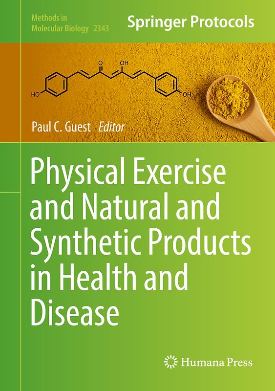 Physical Exercise and Natural and Synthetic Products in Health and Disease