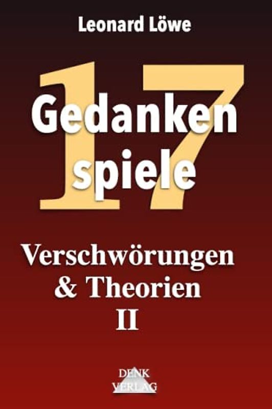 Verschwörungen & Theorien II - Gedankenspiele Thema 17: Schuldkult Wachstum Zinsen Gutmenschen Medienabhängigkeit Korruption Einflussnahme Dummheit Weltrevolution Satanismus Versailler Vertrag Linke