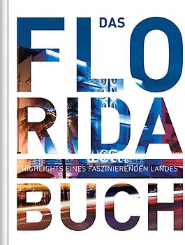 KUNTH Florida. Das Buch