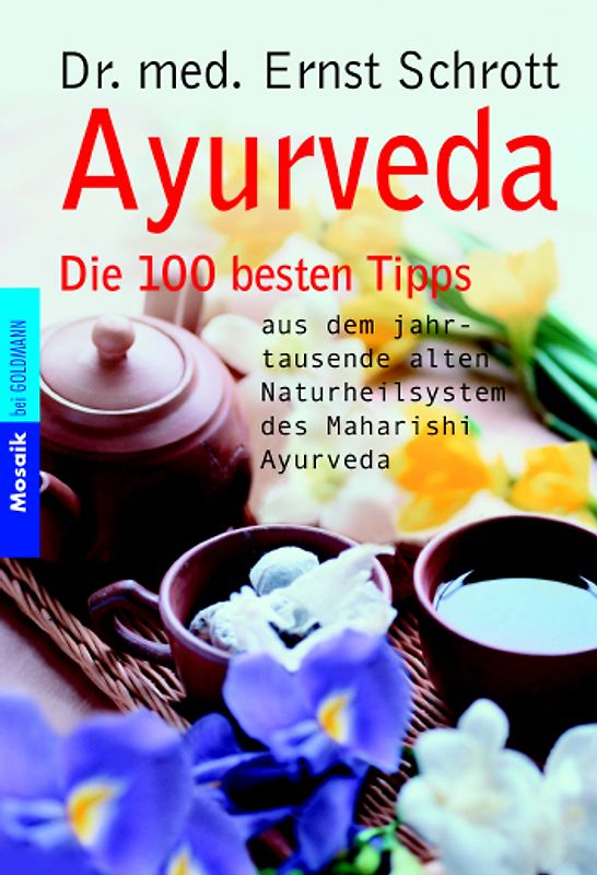 Ayurveda: Die besten Tipps