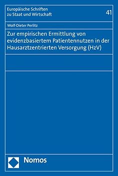 Zur empirischen Ermittlung von evidenzbasiertem Patientennutzen in der Hausarztzentrierten Versorgung (HzV)