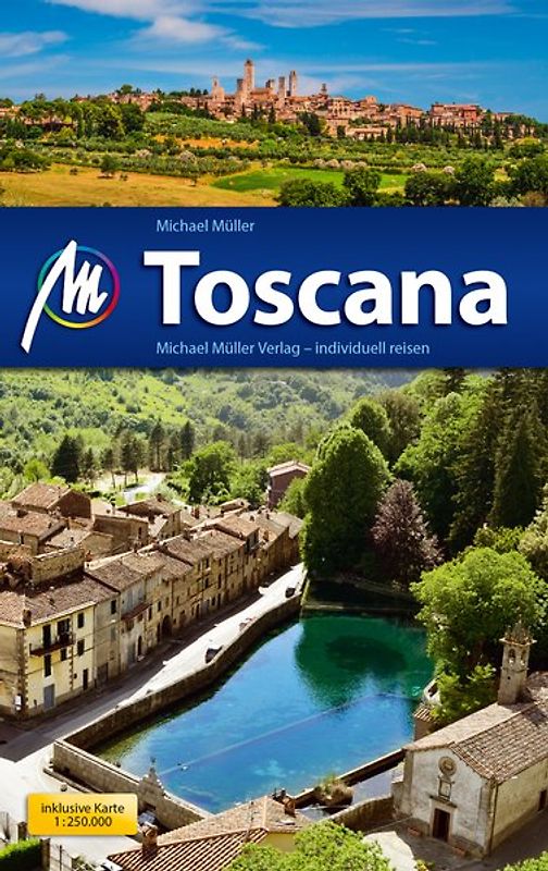 Toscana Reiseführer Michael Müller Verlag