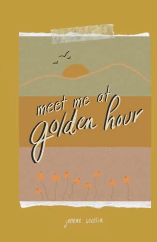 meet me at golden hour