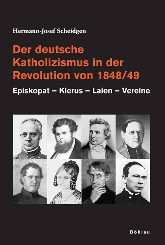 Der deutsche Katholizismus in der Revolution von 1848/49